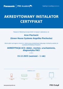Akredytowany instalator pomp ciepła Panasonic dobór montaż uruchomienie certyfikat 2023 Aron Piechocki Green House Systems