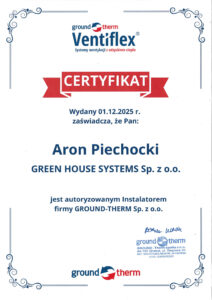 Certyfikat Ventiflex - Autoryzowanego Instalatora Ground-Therm - Aron Piechocki - Green House Systems